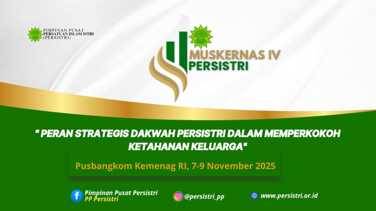 MUSKERNAS IV PERSATUAN ISLAM ISTRI